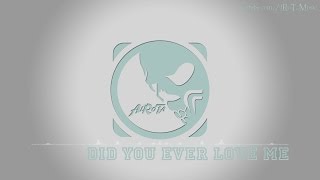 Did You Ever Love Me by Sebastian Forslund - [Acoustic Group Music]