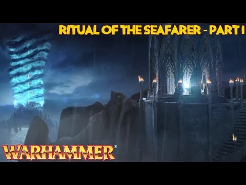 Warhammer (Longplay/Lore) - 00718: Ritual of the Seafarer - Part 1 (Total War: Warhammer 2)