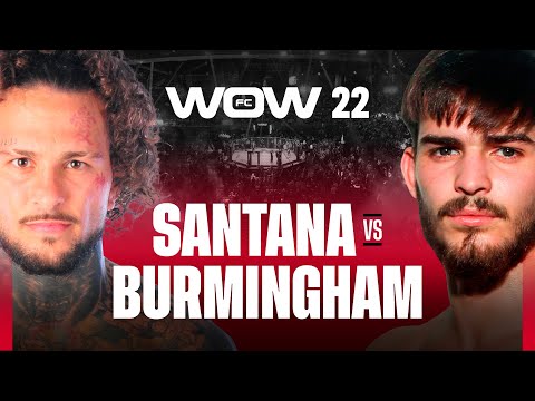 WOW 22 Madrid | Sebas Santana vs Ethan Burmingham | Combate Completo | MMA Full Fight