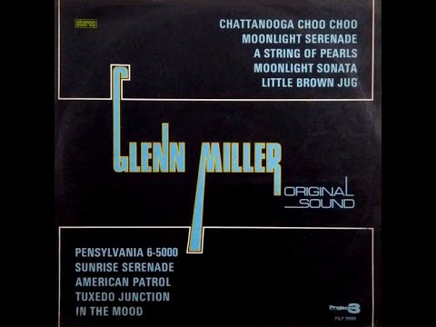 Enoch Light & The Light Brigade - Glenn Miller Original Sound