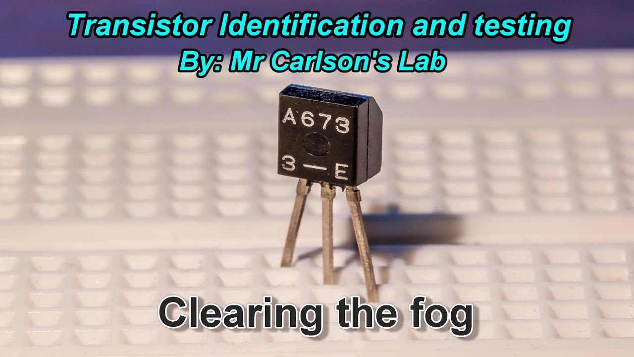 Transistor Identification and Testing made easy.