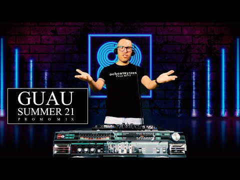 GUAU - Summer 21 Promo Mix