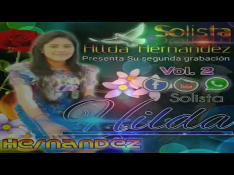 Solista Hilda Hernandez Gracias HD