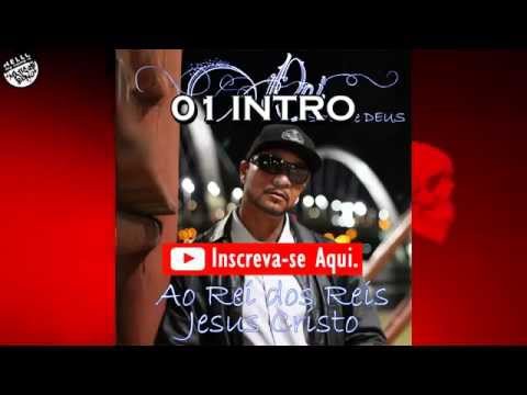 CD Completo   Ao Rei dos Reis Jesus Cristo   Rei Servo de Deus   2014