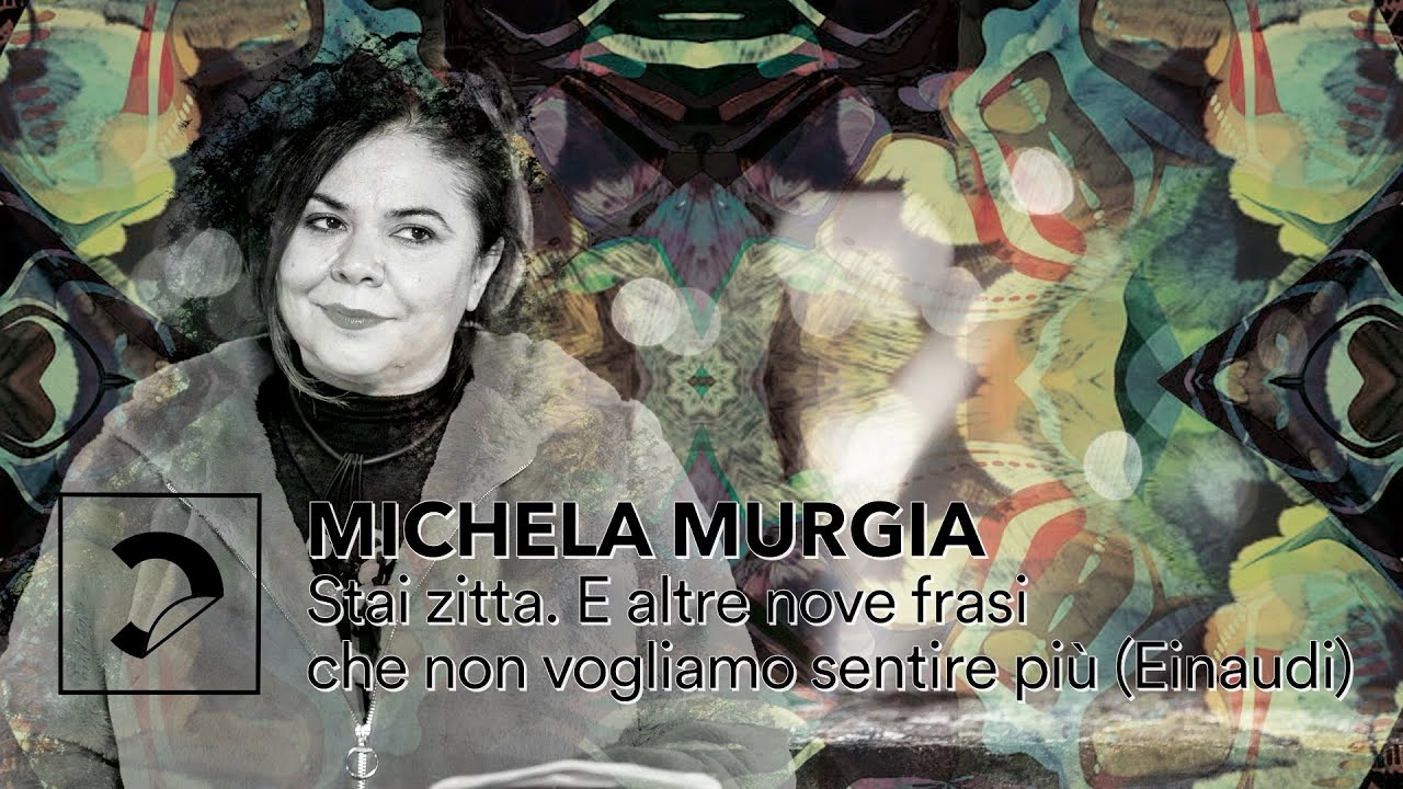 Desiderare il mondo: Michela Murgia
