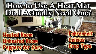 How to Use a Heat Mat for Seed Starting in Heated & Unheated