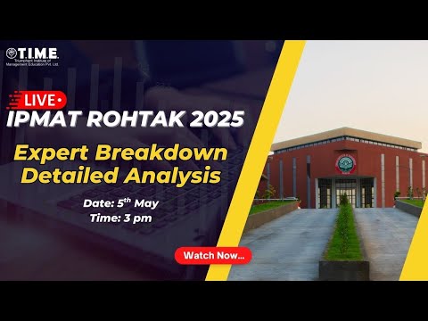 IPMAT Rohtak 2026 Live Analysis