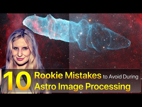 10 Common Astrophotography Mistakes and How to Avoid Them