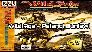 Download lagu Wild Age - Pelangi Duniawi mp3 Download lagu Wild Age - Pelangi Duniawi mp3