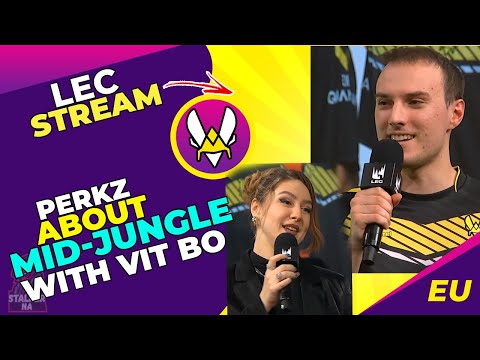 VIT Perkz About MID-JUNGLE DUO With VIT BO 🤔