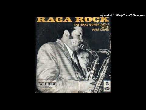 The Braz Gonsalves 7with Pam Crain - Raga Rock India 1970 (HQ)