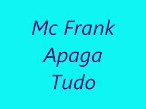 Mc Frank - Apaga Tudo ((selminho DJ))