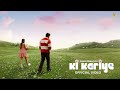 Ki Kariye Official Video Arjan Dhillon A For Arjan 2 New Punjabi Song 2025