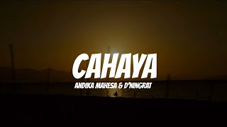 Download lagu [1 Jam Lirik]  Andika Mahesa & D'Ningrat - Cahaya (Lirik) mp3