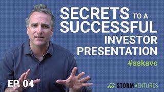 AskAVC #4 – Secrets to a successful investor presentation (based on 20 years of experience!)