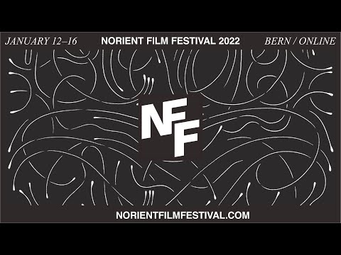Norient Film Festival NFF 2022 – Trailer