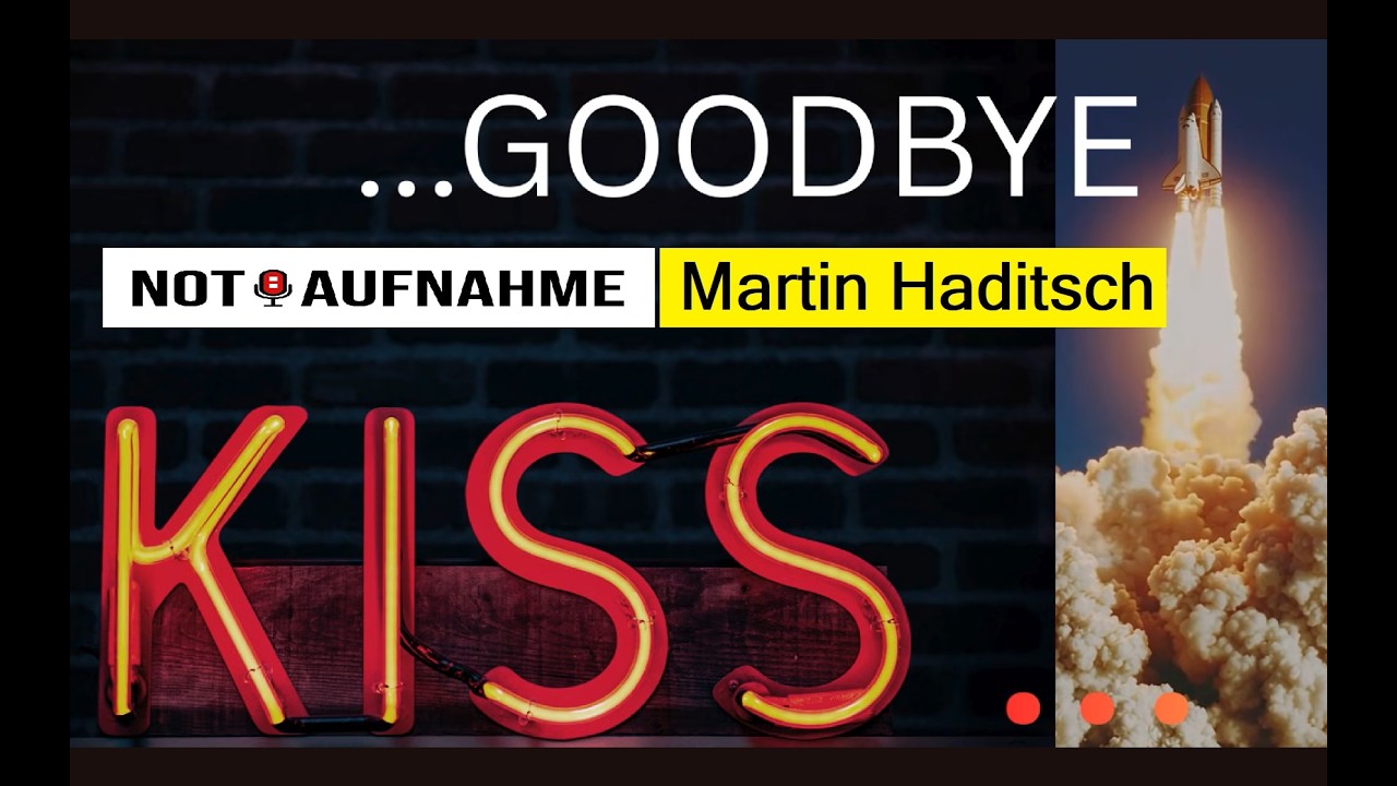 KISS  ...   GOOD BYE