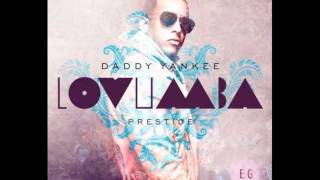 Daddy Yankee -- Lovumba (Prod. By Musicologo y Menes)(Prestige)(descargar)