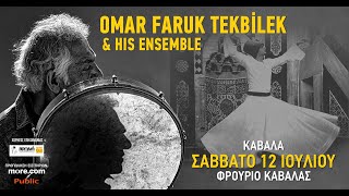 OMAR FARUK TEKBILEK & HIS ENSEMBLE || KAVALA