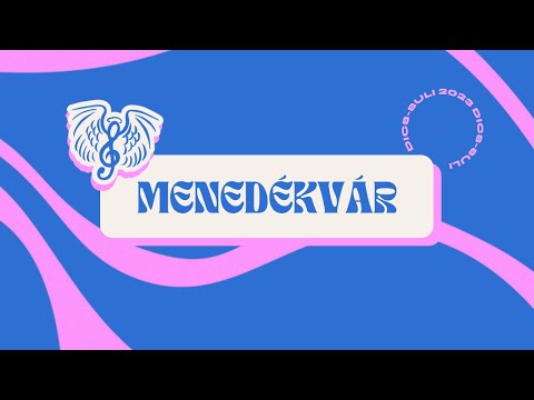 Dics-Suli 2023 - Menedékvár