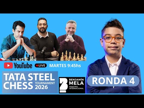 C♟️ Ronda 4 - Faustino Oro en el Tata Steel | Análisis EN VIVO con maestros (Grupos A y B)