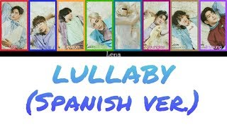 GOT7 + YOU  (8 members) - LULLABY (Spanish Ver.)