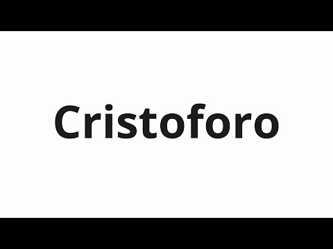 How to pronounce Cristoforo