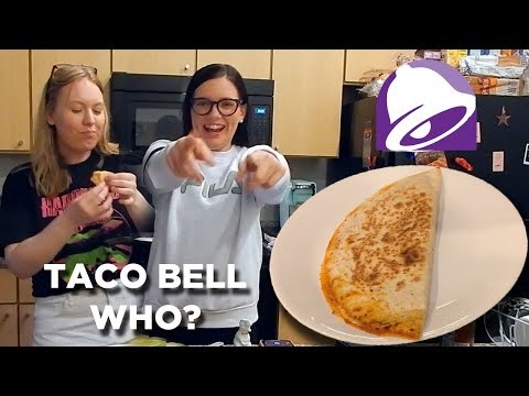 Recreating the Taco Bell Quesadilla | Copycat Cooking...