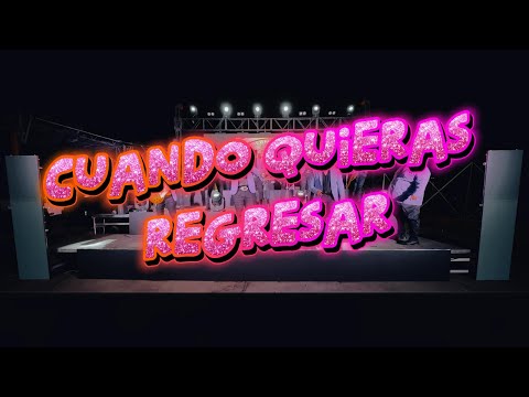 GRUPO LA CHISSPA  CUANDO QUIERAS REGRESAR