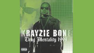 Krayzie Bone - Paper (Thug Mentality 1999)