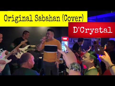 Original Sabahan | D'Crystal Cover | May 2022