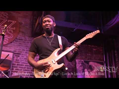 James Ross @ Isaiah Sharkey - "Born Under A Bad Sign" - www.Jross-tv.com (St. Louis)