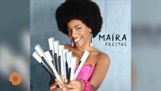 Maíra Freitas - Monsieur Binot (part. Joyce Moreno)