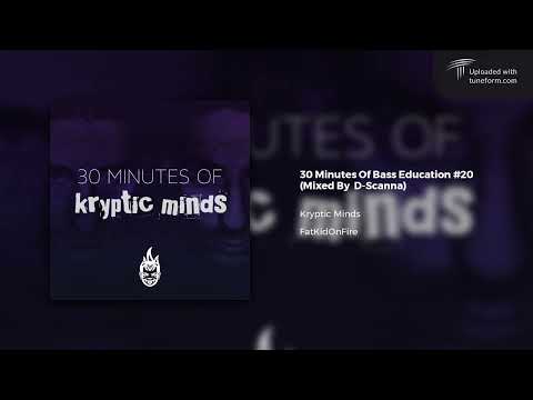 Kryptic Minds - 30 Minutes Of Bass Education #20 (Dubstep Mix by D-Scanna)