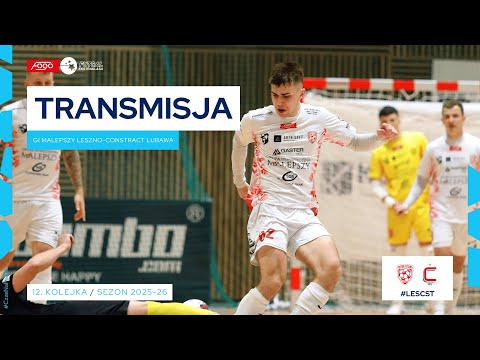 GI MALEPSZY LESZNO-CONSTRACT LUBAWA| NA ŻYWO | 12. KOLEJKA 2025/26