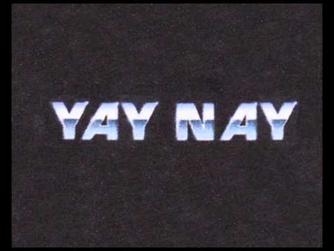 YAY NAY - OH YES, YOU DO (CASSETTE-DEMO)