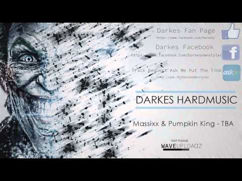 Massixx & Pumpkin King - TBA (Preview) 165 BPM