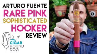 Arturo Fuente Rare Pink Sophisticated Hooker Cigar Review