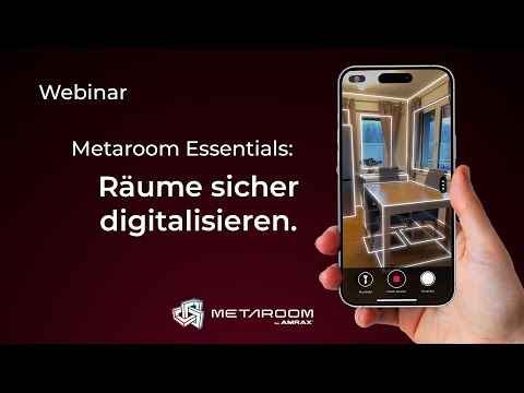 Metaroom Essentials: Räume sicher digitalisieren.