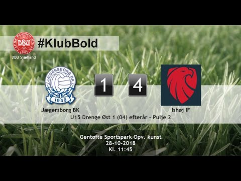 JÆGERSBORG BK (1-4) ISHØJ IF - U15 ØST 1 (04) PULJE 2 EFTERÅR SÆSON 18/19