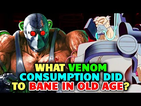 What Bane's 20 Years Of Venom Addiction Did To His Body In Old Age? - Heartbreaking Story Explored