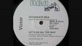 Chocolate milk - Lets go all the way (12")