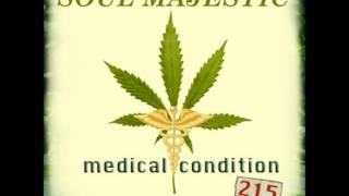 Soul Majestic - Medical Condition 215