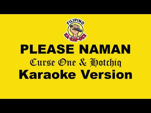Please Naman - Curse One & Hotchiq (Karaoke Version)