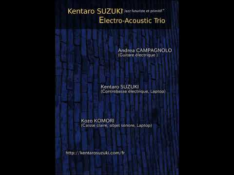 Sound Blog13 [Concert Teaser "Electro-Acoustic Trio"]