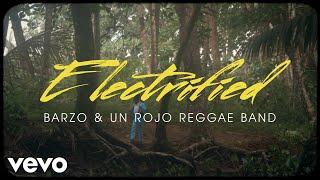 Electrified Music Video