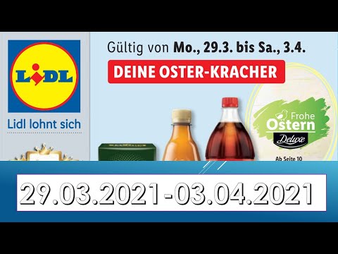 Lidl 29.03.2021 LIDL / ALDI / EDEKA - NEUE PRODUKTE ANGEBOTE Prospekt