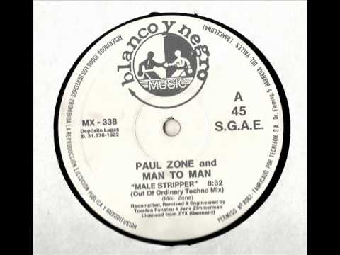PAUL ZONE AND MAN TO MAN -  MALE STRIPPER