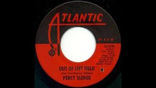 Out Of Left Field Percy Sledge  Stereo 1 1967 #59