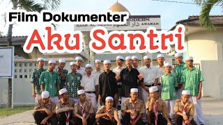 Download lagu Film Dokumenter 'Aku Santri' mp3 Download lagu Film Dokumenter 'Aku Santri' mp3